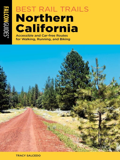 Title details for Best Rail Trails Northern California by Tracy Salcedo - Available
